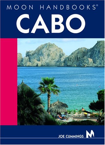 City Travel Guides Discounted  Books : Moon Handbooks Cabo