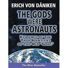 The Gods Were Astronauts: Evidence of the True Identities of the Old 'Gods'