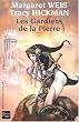 La trilogie de la pierre souveraine, Tome 2 : Les gardiens de la pierre