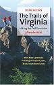 The Trails of Virginia: Hiking the Old Dominion