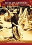 Sites of Gender: Women, Men & Modernity in Southern Dunedin 1890-1939