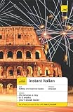 Teach Yourself Instant Italian Pacakge (Book + 2cds) (Teach Yourself Instant Languages)