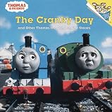 The Cranky Day and Other Thomas the Tank Engine Stories (Pictureback(R))