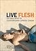 Book Live Flesh: The Male Body in Contemporary Spanish Cinema