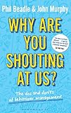 Why are you shouting at us? : the dos and dont's of behaviour management