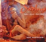 Sadhus: India's Mystic Holy Men