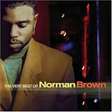 Revue Norman Brown  / The Very Best of Norman Brown