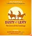 Dusty and Lefty, The Lives of Cowboys