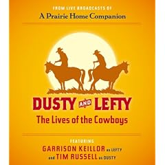 Dusty and Lefty, The Lives of Cowboys