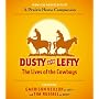 Dusty and Lefty, The Lives of Cowboys