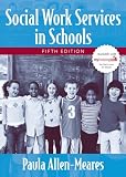 Social Work Services in Schools (5th Edition)