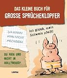 Produkt-Bild: Das kleine Buch f&uuml;r gro&szlig;e Spr&uuml;cheklopfer
