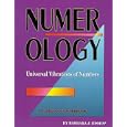 Numerology: The Universal Vibrations of Numbers (Llewellyn's Self-Help Series) by Barbara Bishop