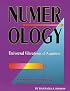 Numerology: The Universal Vibrations of Numbers (Llewellyn's Self-Help Series)