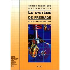 Le Syst�me de freinage