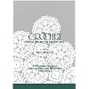 Crochet From Start to Finishing: Everything You Need For Learning and Improving Your Skills