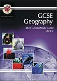 GCSE geography : the essential study guide (OCR C)