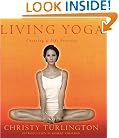 Living Yoga: Creating A Life Practice