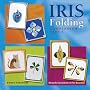 Iris Folding Compendium: Pt. 3