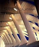 Santiago Calatrava (Architectural Monographs No 46)