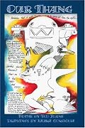 Our Thang: Selected Poems,Selected Drawings