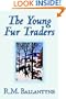 The Young Fur Traders