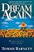 Dream Again by Tommy Barnett ISBN 0884195236