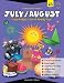 Book A Teacher's Calendar Companion, July / August: Creative Ideas to Enrich Monthly Plans!