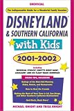 Disneyland & Southern California with Kids, 2002-2003