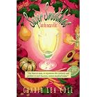 Super Smoothies!: Taste the Nectar of Life by  Candia Lea Cole