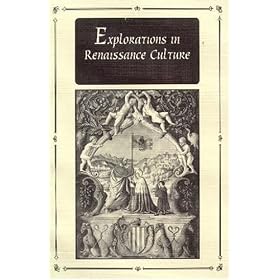 Explorations in Renaissance Culture by