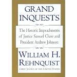 Grand Inquests: The Historic Impeachments of Justice Samuel Chase and President Andrew Johnson book cover