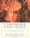 Conformed to His Image