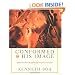Conformed to His Image: Biblical and Practical Approaches to Spiritual Formation