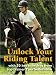 Book Unlock Your Riding Talent: 30 Key Exercises