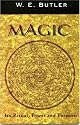 Magic, Its Ritual, Power and Purpose