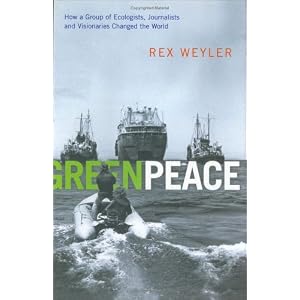 Greenpeace by Rex Weyler