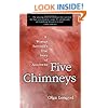 Five Chimneys: A Woman Survivor's True Story of Auschwitz