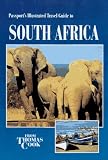 Passports Illustrated South Africa (Thomas Cook) (Passport's Illustrated Travel Guides)