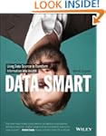 Data Smart: Using Data Science to Tra...