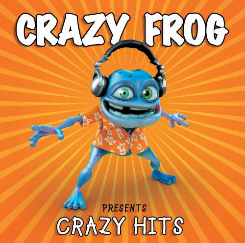 CD-Charts  Music : Crazy Frog Presents Crazy Hits