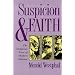 Suspicion and Faith: Religious Uses of Modern Atheism