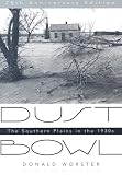 Dust Bowl: The Southern Plains in the 1930s