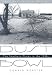 Dust Bowl: The Southern Plains in the 1930s
