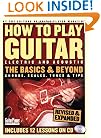 How to Play Guitar: The Basics and Beyond, Second Edition