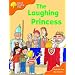 Oxford Reading Tree: Stage 6: More Storybooks (Magic Key): The Laughing Princess