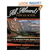 All Aboard for Glacier: The Great Northern Railway and Glacier National Park