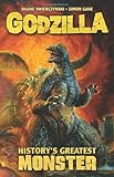 Godzilla : history's greatest monster