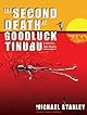 The Second Death of Goodluck Tinubu: A Detective Kubu Mystery