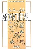 Livres Aromath�rapie - Aromath�rapie